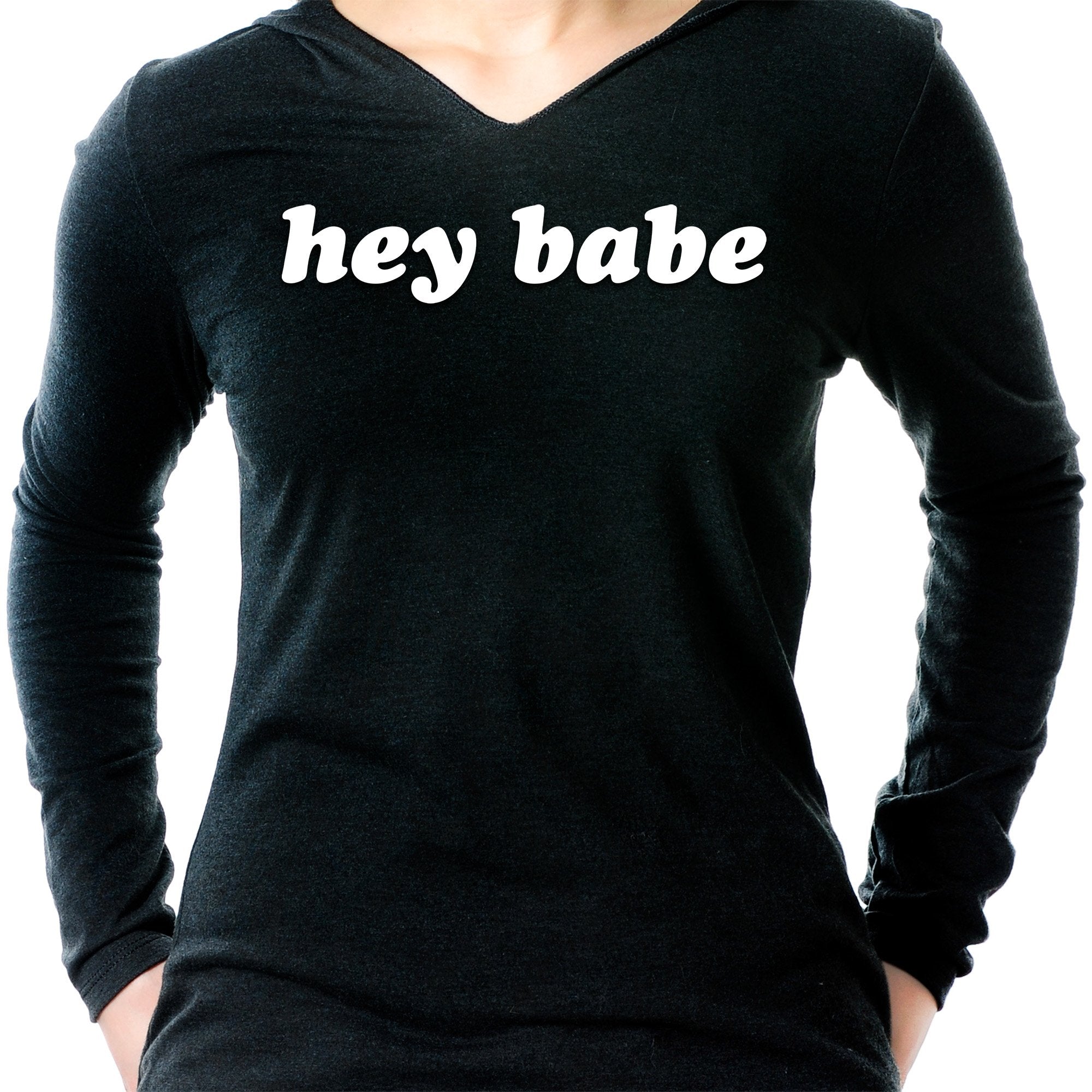 Hey Babe Tapered Long Sleeve Hoodie