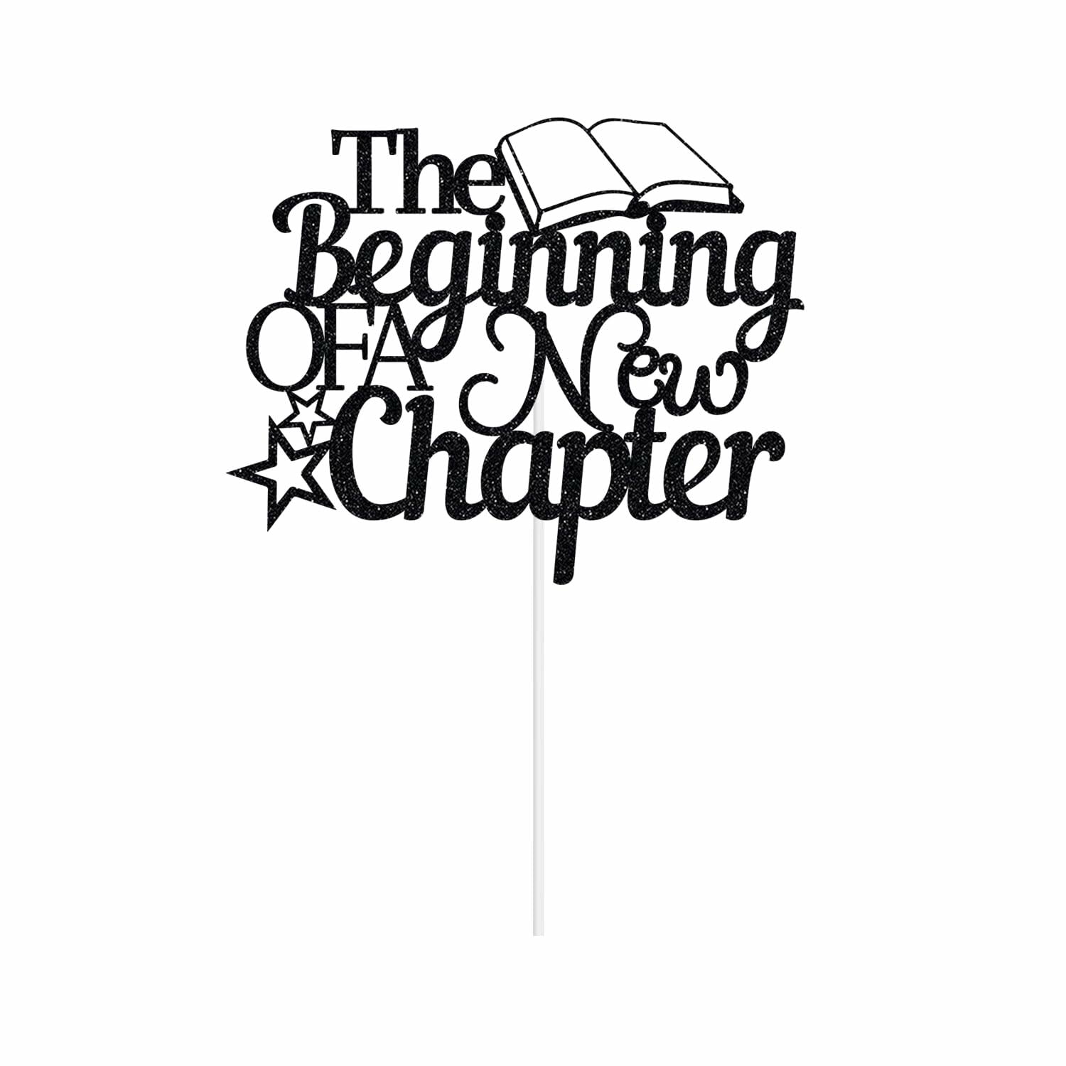 The Beginning of A New Chapter Cake Topper Black Glitter